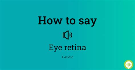 retina pronunciation